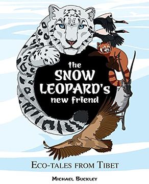 portada The Snow Leopard'S new Friend (en Inglés)
