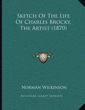 portada sketch of the life of charles brocky, the artist (1870)