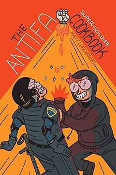 portada The Antifa Super-Soldier Cookbook (en Inglés)