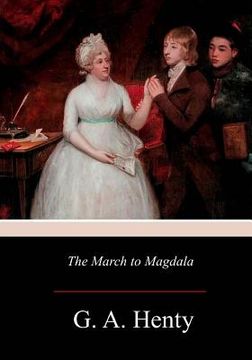 portada The March to Magdala (en Inglés)