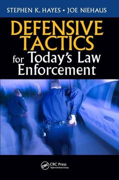 portada Defensive Tactics for Today's Law Enforcement (en Inglés)