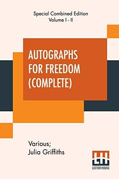 portada Autographs for Freedom (Complete): Edited by Julia Griffiths (Complete Edition of two Volumes) (in English)