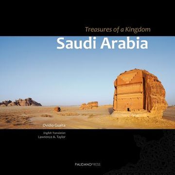 portada saudi arabia. treasures of a kingdom (en Inglés)