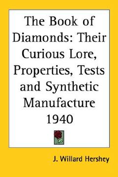 portada the book of diamonds: their curious lore, properties, tests and synthetic manufacture 1940