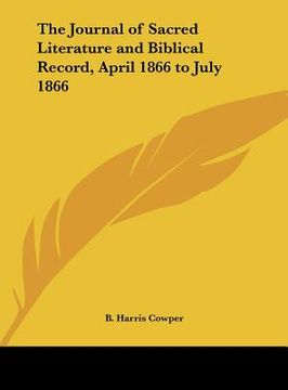 portada the journal of sacred literature and biblical record, april 1866 to july 1866 (en Inglés)