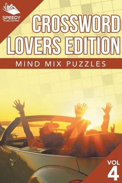 portada Crossword Lovers Edition: Mind Mix Puzzles Vol 4 (en Inglés)