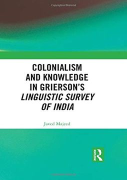 portada Colonialism and Knowledge in Grierson's Linguistic Survey of India
