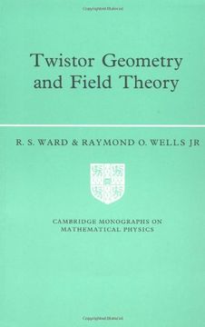 portada Twistor Geometry and Field Theory Paperback (Cambridge Monographs on Mathematical Physics) 