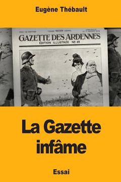 portada La Gazette infâme (en Francés)