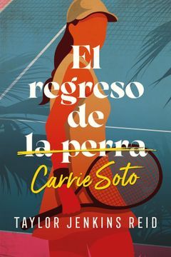 portada El regreso de de Carrie Soto (in Spanish)