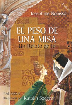 portada El Peso de una Misa: Un Relato de fe (in Spanish)