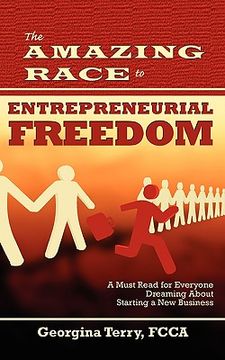 portada the amazing race to entrepreneurial freedom (in English)