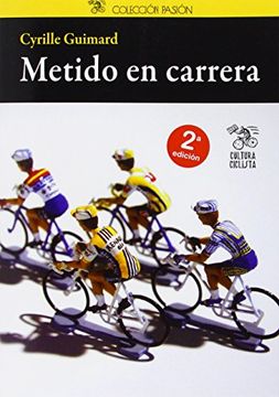 (2ª Ed.) Metido En Carrera (coleccion Pasion)
