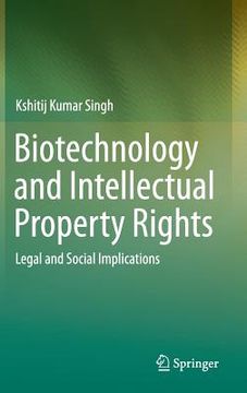 portada Biotechnology and Intellectual Property Rights: Legal and Social Implications (in English)