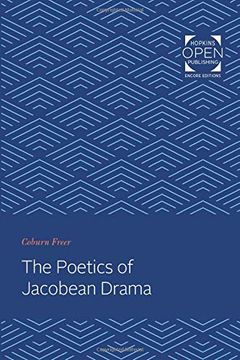 portada The Poetics of Jacobean Drama (en Inglés)