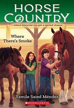 portada Where There'S Smoke (Horse Country #3) (en Inglés)