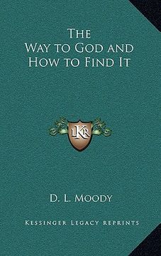 portada the way to god and how to find it (en Inglés)