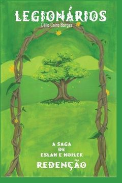 portada Legionários: A saga de Eslah e Hoilek - Redenção (en Portugués)