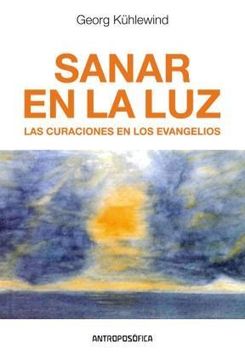 portada Sanar en la luz (in Spanish)