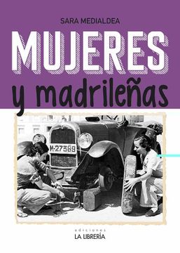 portada Mujeres y Madrileñas. Madrid en Femenino
