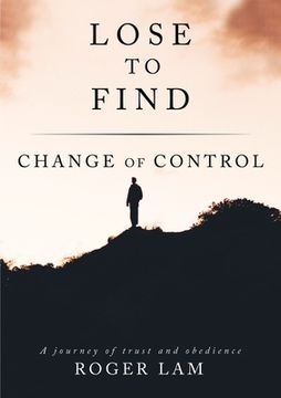 portada Lose to Find: Change of Control (en Inglés)
