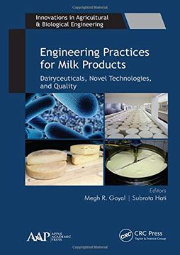 portada Engineering Practices for Milk Products: Dairyceuticals, Novel Technologies, and Quality (en Inglés)