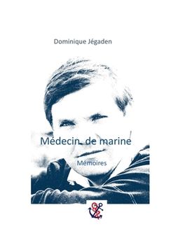 portada Médecin de marine: Mémoires (en Francés)