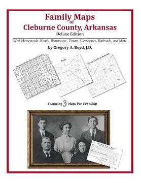 portada Family Maps of Cleburne County, Arkansas (en Inglés)