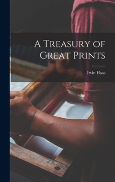 portada A Treasury of Great Prints (en Inglés)