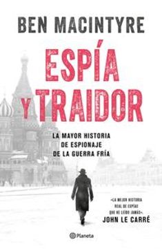 portada Espía y Traidor (in Spanish)