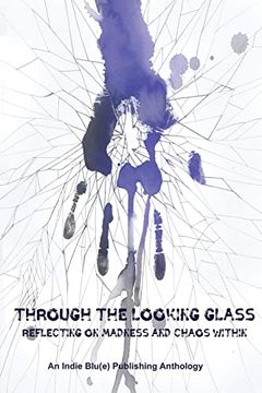 portada Through the Looking Glass: Reflecting on Madness and Chaos Within 