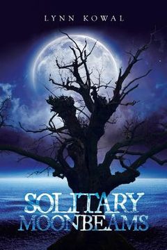 portada Solitary Moonbeams (en Inglés)