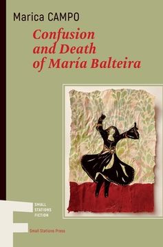 portada Confusion and Death of María Balteira (in English)