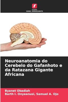 portada Neuroanatomia do Cerebelo do Gafanhoto e da Ratazana Gigante Africana