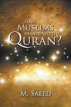 portada Have Muslims Abandoned the Quran? (in English)