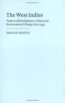 portada The West Indies: Patterns of Development, Culture and Environmental Change Since 1492 Paperback (Cambridge Studies in Historical Geography) (in English)