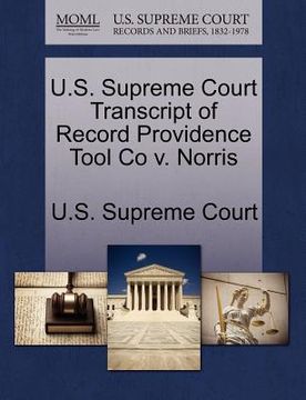 portada u.s. supreme court transcript of record providence tool co v. norris (en Inglés)