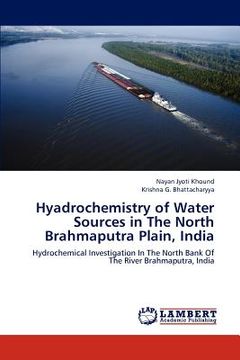 portada hyadrochemistry of water sources in the north brahmaputra plain, india (in English)