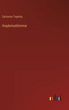 portada Ungdomsdrömmar (en Sueco)