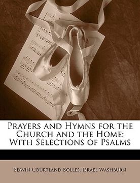 portada prayers and hymns for the church and the home: with selections of psalms