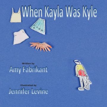 portada When Kayla Was Kyle