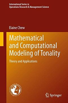 portada Mathematical and Computational Modeling of Tonality: Theory and Applications (International Series in Operations Research & Management Science)