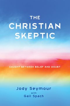 portada The Christian Skeptic (en Inglés)