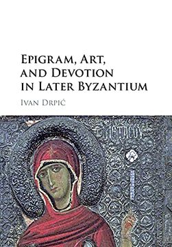 portada Epigram, Art, and Devotion in Later Byzantium (in English)
