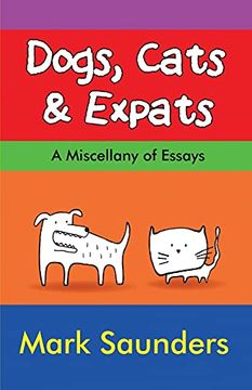 portada Dogs, Cats & Expats (en Inglés)