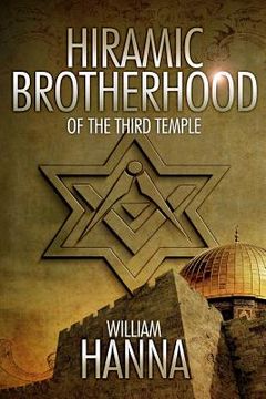 portada Hiramic Brotherhood of the Third Temple (en Inglés)