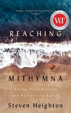 portada Reaching Mithymna: Among the Volunteers and Refugees on Lesvos (in English)