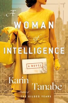portada A Woman of Intelligence: A Novel (in English)