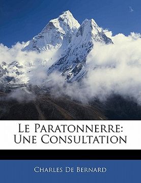 portada Le Paratonnerre: Une Consultation (en Francés)