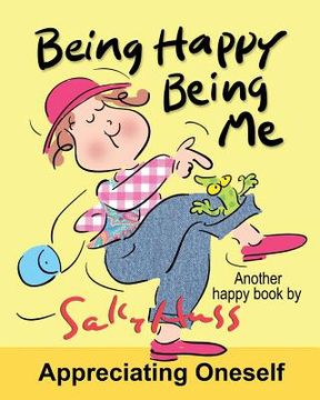 portada Being Happy Being Me: Delightful Bedtime Story/Picture Book, Discovering the Magic of Being Me, for Beginner Readers, Ages 2-8)